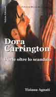 Dora Carrington. L’arte oltre lo scandalo