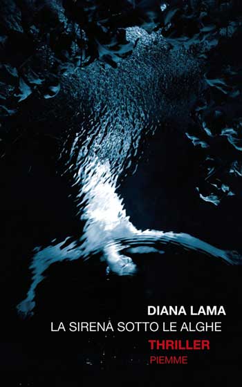 Diana Lama, La sirenza sotto le alghe, copertina