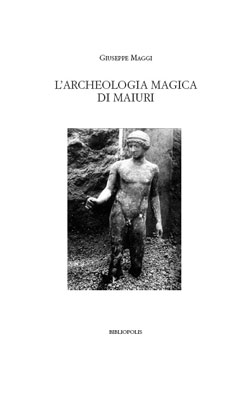 Maggi, L'archeologia magica di Maiuri, copertina