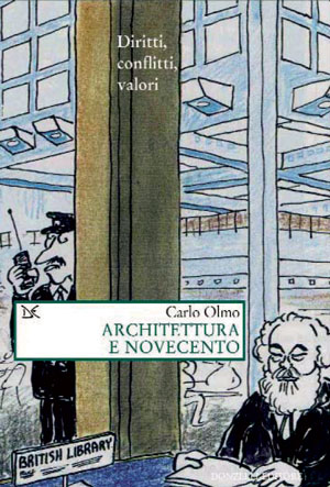 Carlo Olmo, Architettura e Novecento, copertina